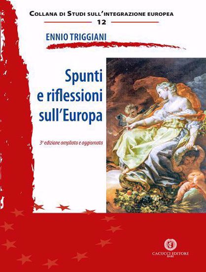 Immagine di 12 - Spunti e riflessioni sull`Europa - Terza Ed. ampliata e aggiornata