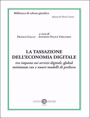Immagine di 11 - La tassazione dell’economia digitale