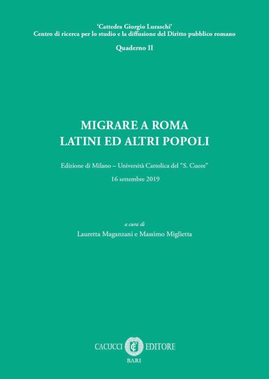Immagine di 2 - Migrare a Roma. Latini e altri popoli