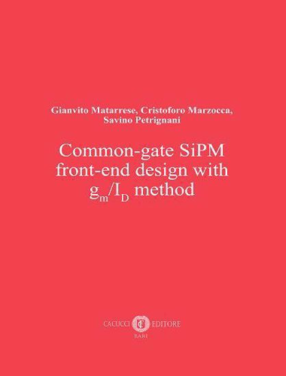 Immagine di Common-gate SiPM front-end design with gm/ID method