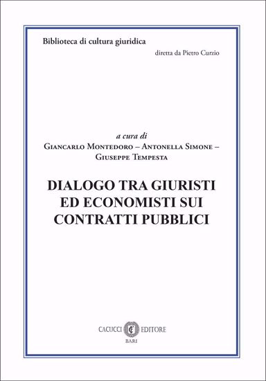 Immagine di 20 - Dialogo tra giuristi ed economisti sui contratti pubblici