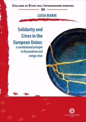 Immagine di 55 - Solidarity and Crises in the European Union