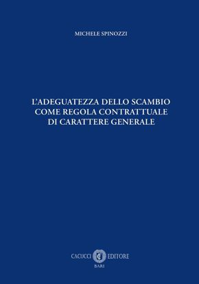 Immagine di L’adeguatezza dello scambio come regola contrattuale di carattere generale