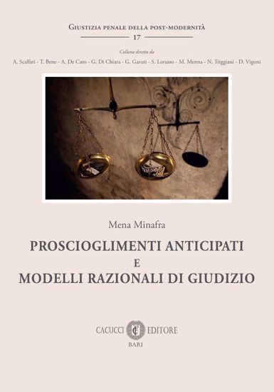 Immagine di 17 - Proscioglimenti anticipati e modelli razionali di giudizio