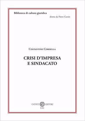 Immagine di 19 - Crisi d'impresa e sindacato