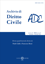 Immagine di Rivista Archivio di Diritto Civile - numero 3 - 2024 anno I (settembre - dicembre 2024)
