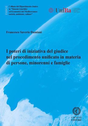 Immagine di 74 - I poteri di iniziativa del giudice nel procedimento unificato in materia di persone, minorenni e famiglie