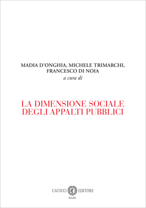 Immagine di LA DIMENSIONE SOCIALE DEGLI APPALTI PUBBLICI